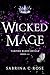 Wicked Mage (Vampire Blood ...