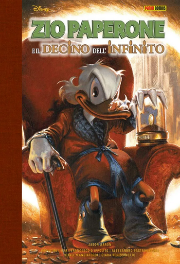 Zio Paperone e il decino dell'infinito (Hardcover)
