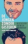De jongen zonder ...