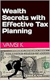 Wealth Secrets with Effective Tax Planning