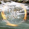 The Fellowship of the Ring (BBC Dramatization of The Lord of the Rings #1) 