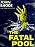 The Fatal Pool