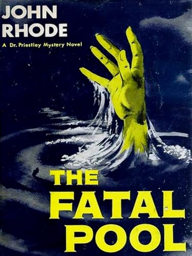 The Fatal Pool (Kindle Edition)