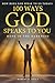 100 Ways God Speaks to You ...