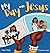 My Day With Jesus