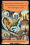 Debunking Jonathan Cahn – 3: A Comprehensive Critique of The Harbingers (I & II) (J Cahn's Errors) Debunking Jonathan Cahn – 3: A Comprehensive Critique of The Harbingers (I & II) (J Cahn's Errors)