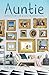 Auntie: Reflections on a Life Without Kids
