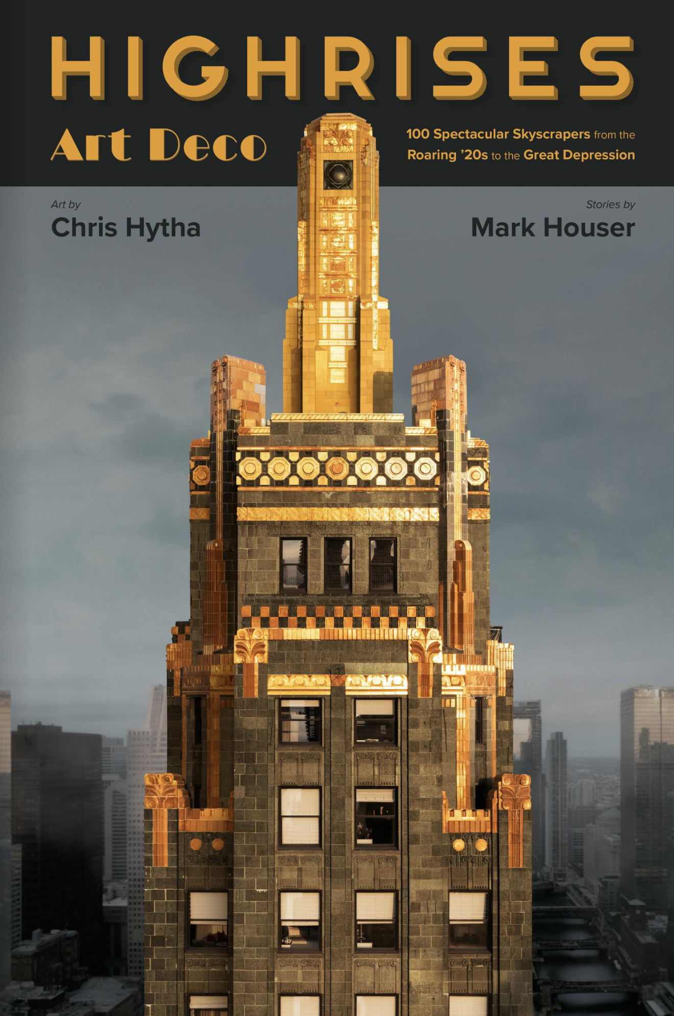 Highrises: Art Deco (Hardcover)