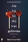 Als hij bij mij was gebleven by Laura Nowlin