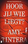 Hoor jij wie liegt?