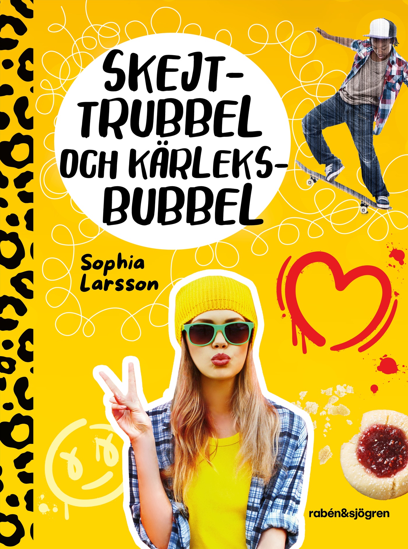 Skejttrubbel och kärleksbubbel (Hardcover)