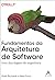 FUNDAMENTOS DA ARQUITETURA DE SOFTWARE - VOL. 1