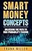 Smart Money Concepts: Unlocking the Path to High Probability Trading