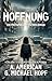 Hoffnung: Ein Postapokalyptischer Roman (German Edition)