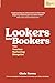 Lookers into Bookers, The T...