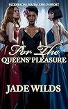 For The Queens' P...
