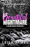 Beautiful Nightmare (Shadow River Elite, #1)