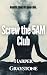 Screw The 5am Club by Harper Graystone