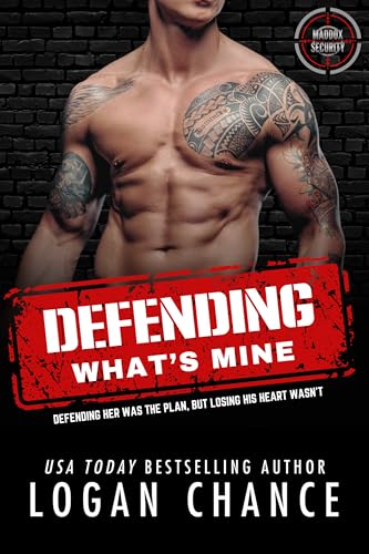 Defending What's Mine (Men of Maddox Security, #5)