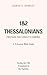 1&2 Thessalonians Bible Stu...