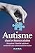 Autisme chez les femmes adu...