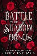 Battle for the Shadow Prince