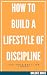How To Live a Lifestyle of ...