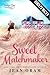 Sweet Matchmaker (DEUTSCH) (German Edition)