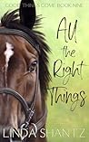 All The Right Things: (Good Things Come Book 9)
