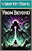 From Beyond: A Retelling