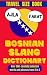 Bosnian Slang Dictionary by Slang Mania