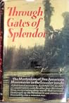 Through Gates of Splendour by Elisabeth Elliot