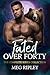 Fated Over Forty: The Complete Series Collection (Shifter Nation, #12)