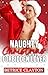 Naughty Christmas with My Forbidden Lover (Santa’s Naughty List Series)