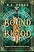 Bound by Blood (Timecaster ...