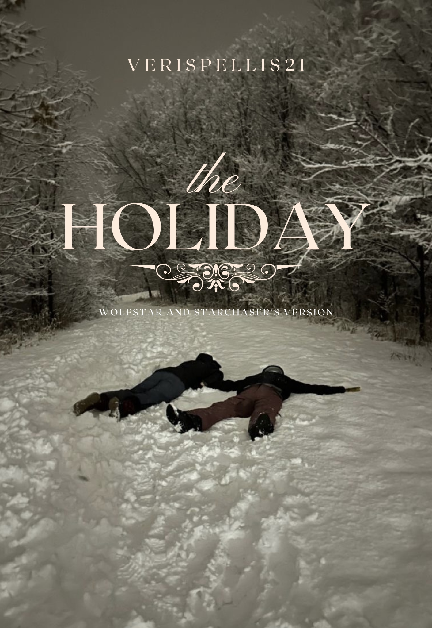 The Holiday (Wolfstar and Starchaser’s version)