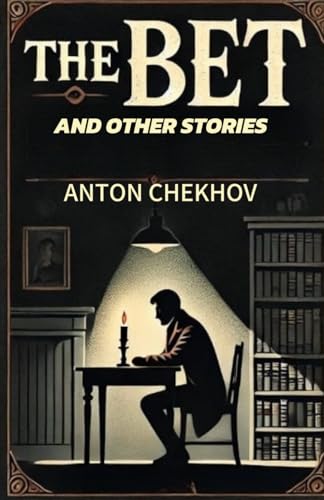 The Bet and Other Stories
