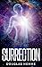 Surrection