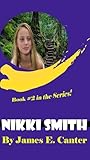 Nikki Smith (Webster & Smith Book 2)