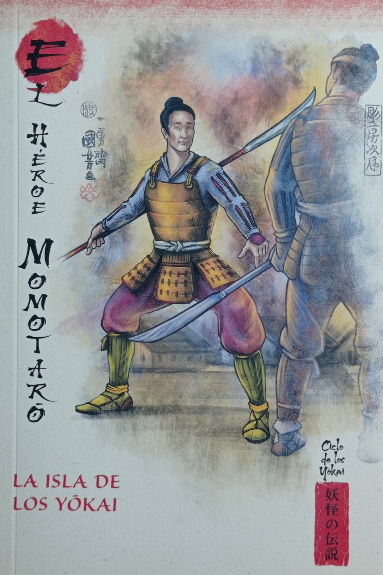 El héroe Mamotaro, la isla de los yokai  (Mitos y leyendas de Japón #29)