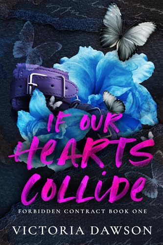 If Our Hearts Collide (Forbidden Contract #1)