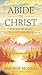 Abide in Christ by Andrew Murray