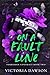 On a Fault Line (Forbidden Contract #2)