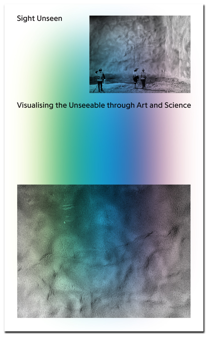 Sight Unseen: Visualising the Unseeable through Art and Science (Paperback)