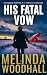 His Fatal Vow: A Frankie Dawson, P.I. Mystery Thriller