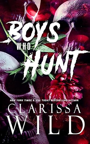 Boys Who Hunt (Spine Ridge University)