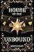 House of the Unbound