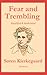 Fear and Trembling by Søren Kierkegaard