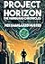 Project Horizon (The Vangua...