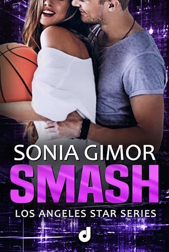 Smash (Los Angeles Star #2)